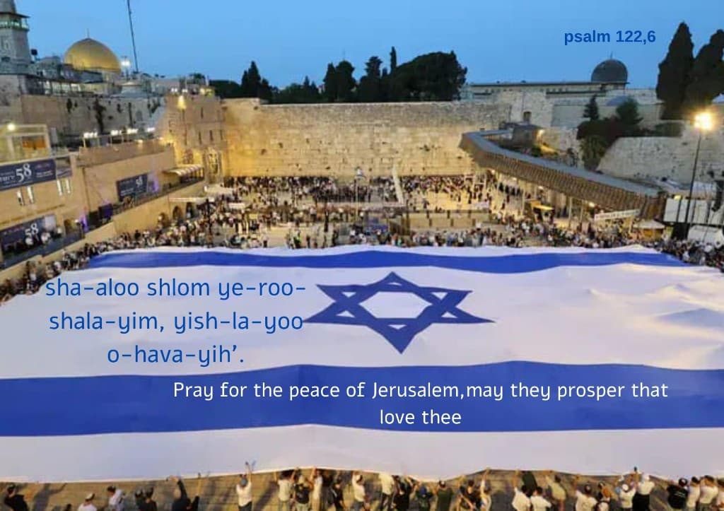 Flag at the Western Wall, Psalm 122:6